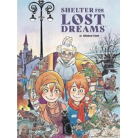 SHELTER FOR LOST DREAMS HC - Alfonso Font