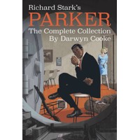RICHARD STARKS PARKER COMPLETE COLL TP - Richard Stark, Darwyn Cooke
