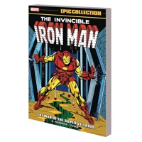 IRON MAN EPIC COLLECT THE WAR OF SUPER VILLAINS TP VOL 06 - Mike Friedrich, Va...