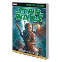 STAR WARS LEGENDS EPIC COLLECT NEW REPUBLIC TP VOL 07 - John Wagner, Various