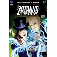 ZATANNA &amp; THE RIPPER TP VOL 02 - SARAH DEALY