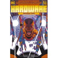 HARDWARE SEASON ONE TP - BRANDON THOMAS, REGINALD HUDLIN, and GREG PAK