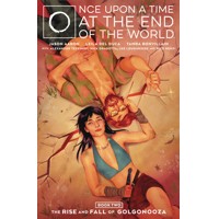 ONCE UPON A TIME AT THE END OF THE WORLD TP VOL 02 - Jason Aaron