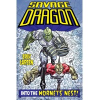 SAVAGE DRAGON INTO HORNETS NEST TP (MR) - Erik Larsen