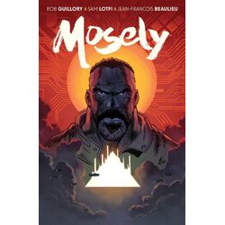 MOSELY TP - Rob Guillory