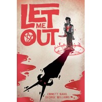 LET ME OUT GN (MR) - Emmett Nahil