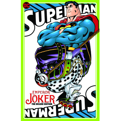 Superman Emperor Joker The Deluxe Edition