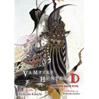 VAMPIRE HUNTER D OMNIBUS TP VOL 05 - Hideyuki Kikuchi