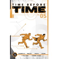 TIME BEFORE TIME TP VOL 05 - Rory McConville, Declan Shalvey