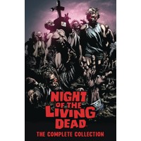 NIGHT OF THE LIVING DEAD COMPLETE COLLECTION TP - S.A. Check, James Kuhoric