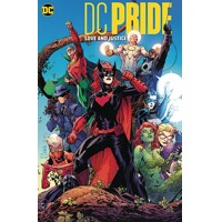 DC PRIDE LOVE AND JUSTICE HC - JAMES TYNION IV, MARIKO TAMAKI, NICOLE MAINES, ...