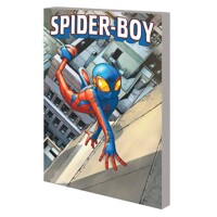 SPIDER-BOY TP VOL 01 THE WEB-LESS WONDER - Dan Slott