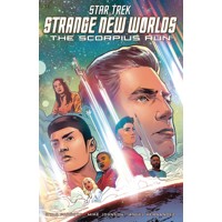 STAR TREK STRANGE NEW WORLDS SCORPIUS RUN TP - Mike Johnson, Ryan Parrott