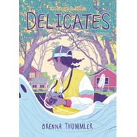 DELICATES DELUXE ED HC - Brenna Thummler