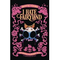 I HATE FAIRYLAND COMPENDIUM TP VOL 01 - Skottie Young
