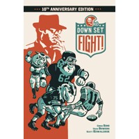 DOWN SET FIGHT 10TH ANNIVERSARY ED HC - Chad Bowers