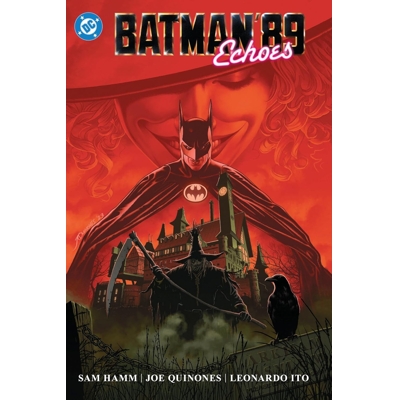 Batman '89 Echoes - Sam Hamm