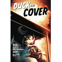 DUCK &amp; COVER TP - Scott Snyder