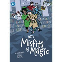 DCS MISFITS OF MAGIC TP - MATTHEW DOW SMITH