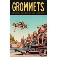 GROMMETS TP CVR A - Rick Remender, Brian Posehn