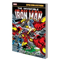 IRON MAN EPIC COLLECT TP VOL 07 TEN RINGS TO RULE THE WORLD - Bill Mantlo, Var...