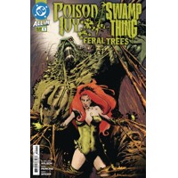 POISON IVY SWAMP THING FERAL TREES #1 OS CVR A ALEXANDER - G. Willow Wilson