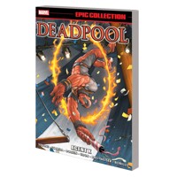 DEADPOOL EPIC COLLECT TP VOL 07 TP AGENT X - Gail Simone, Various