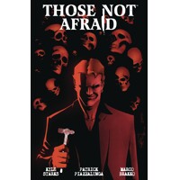 THOSE NOT AFRAID GN - Kyle Starks