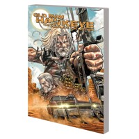 OLD MAN HAWKEYE THE COMPLETE COLLECT TP - Sacks, Ethan