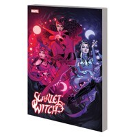 SCARLET WITCH BY STEVE ORLANDO TP VOL 05 AMARANTH RISING - Steve Orlando