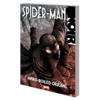 SPIDER-MAN NOIR HARD-BOILED ORIGINS TP - David Hine, Various