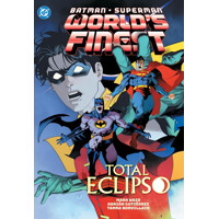 BATMAN SUPERMAN WORLDS FINEST HC VOL 07 TOTAL ECLIPSO - Mark Waid