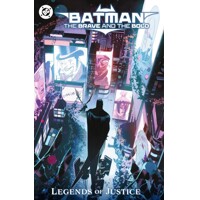 BATMAN THE BRAVE AND THE BOLD LEGENDS OF JUSTICE TP
