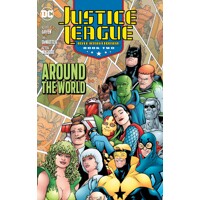 JUSTICE LEAGUE INTERNATIONAL TP BOOK 02 AROUND WORLD 2025 ED - Keith Giffen, J...