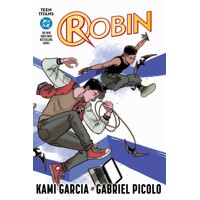 TEEN TITANS ROBIN TP CONNECTING COVER EDITION (NEW EDITION) - Kami Garcia