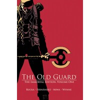 OLD GUARD HC VOL 01 THE IMMORTAL EDITION (MR) - Greg Rucka