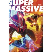 SUPERMASSIVE TP VOL 01 A MASSIVE-VERSE BOOK - Kyle Higgins, Ryan Parrott, Meli...