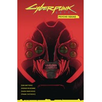 CYBERPUNK 2077 PSYCHO SQUAD TP - Dan Watters