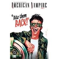 AMERICAN VAMPIRE TP BOOK 02 - SCOTT SNYDER
