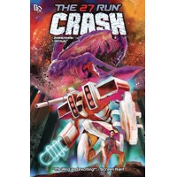 27 RUN CRASH TP VOL 01 - Justin Zimmerman