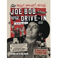 JOE BOB GOES TO DRIVE IN HC - Joe Bob Briggs