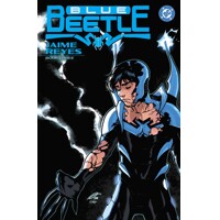 BLUE BEETLE JAIME REYES TP BOOK 03 - DAN JURGENS, LILAH STURGES, and WILL PFEI...