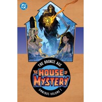 HOUSE OF MYSTERY BRONZE AGE OMNIBUS HC VOL 01 2025 EDITION - LEN WEIN, GERRY C...