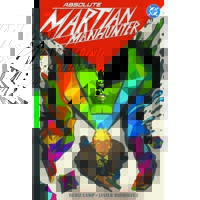 ABSOLUTE MARTIAN MANHUNTER HC VOL 01 MARTIAN VISION - Deniz Camp