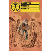 ASSORTED CRISIS EVENTS TP VOL 01 ERIC ZAWADZKI CVR (MR) - Deniz Camp