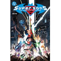 SUPER SONS THE COMPLETE COLLECTION TP BOOK 02 - Peter J. Tomasi