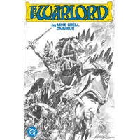 WARLORD BY MIKE GRELL OMNIBUS HC VOL 01 - Mike Grell
