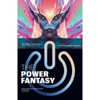 POWER FANTASY TP VOL 02 (MR) - Kieron Gillen