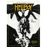 MIKE MIGNOLA HELLBOY IN HELL ARTIST EDN HC BOOK 02 MIGNOLA - Mike Mignola