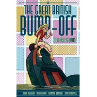 THE GREAT BRITISH BUMP-OFF TP KILL OR BE QUILT - John Allison